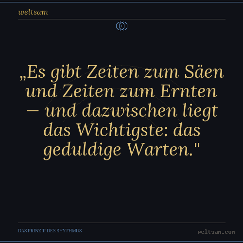 Vorschau: Tagesmaxime von weltsam.com
